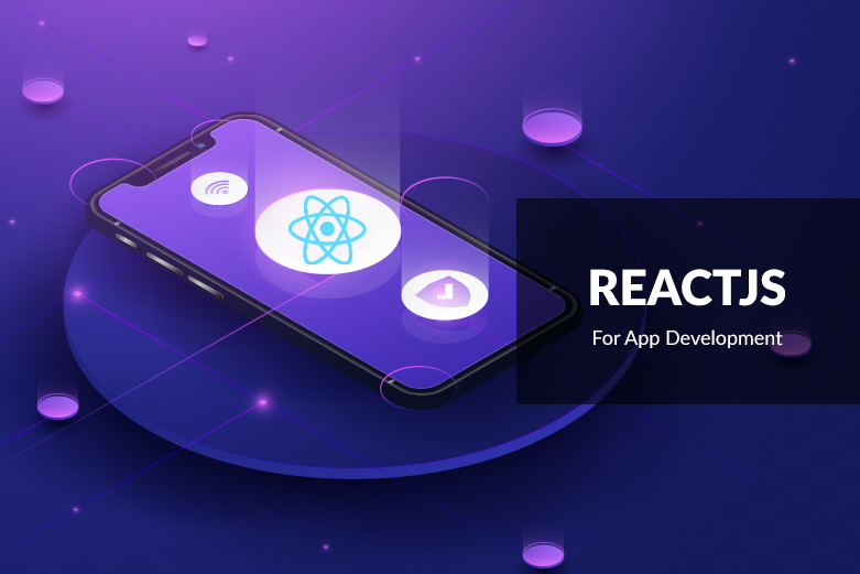 Reactjs For App Development