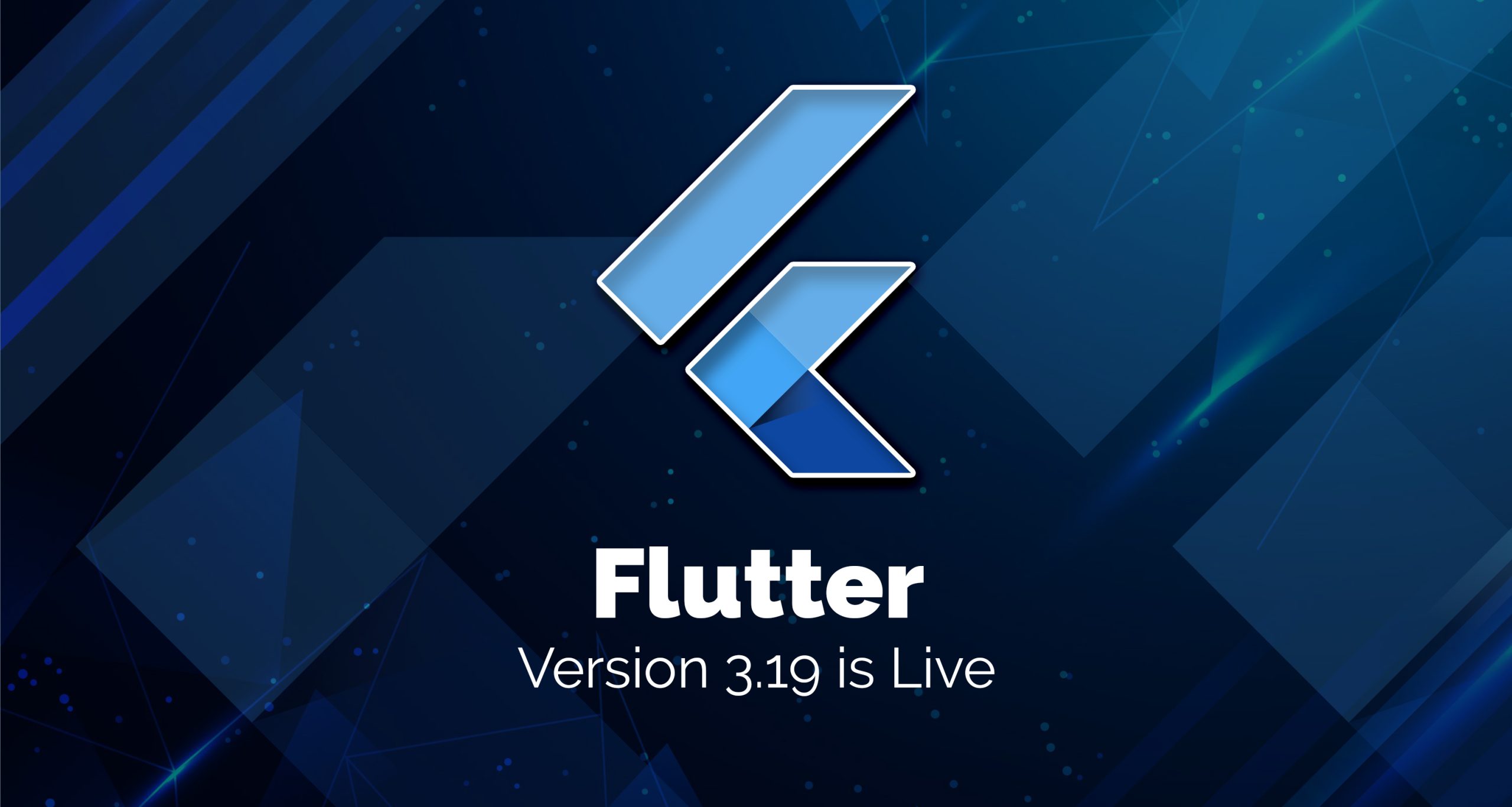 Flutter Version 3.19 is Live - Explore What’s New