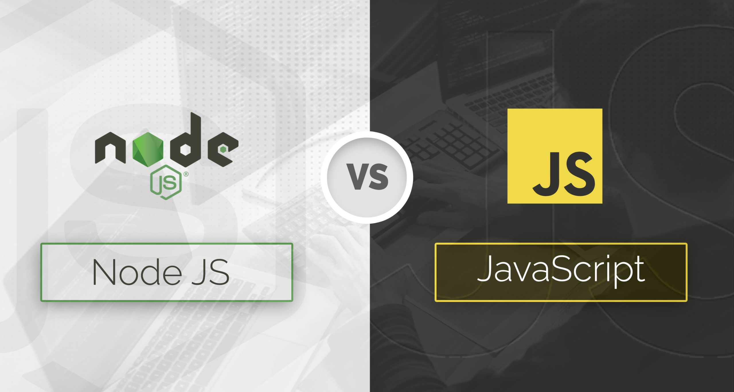 NodeJS vs Javascript