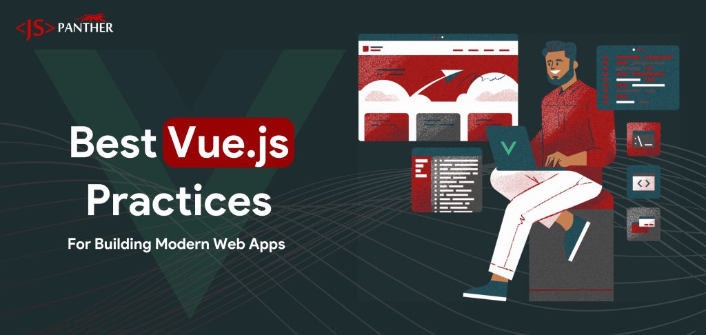 Vue.js Best Practices